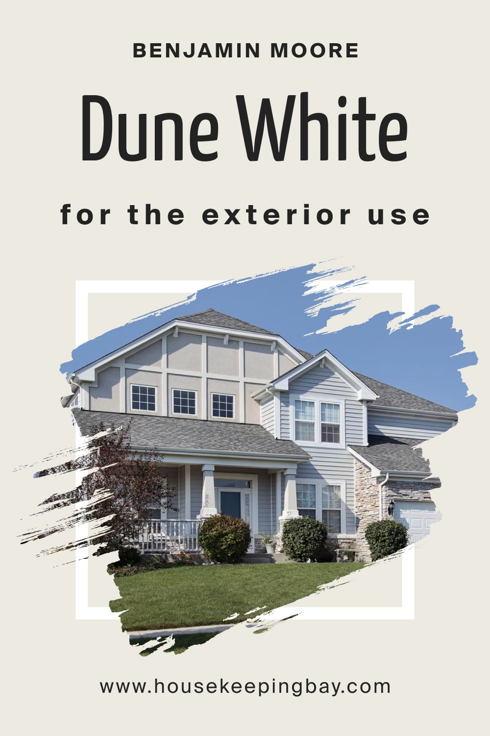 Benjamin Moore. Dune White 968 for the Exterior Use