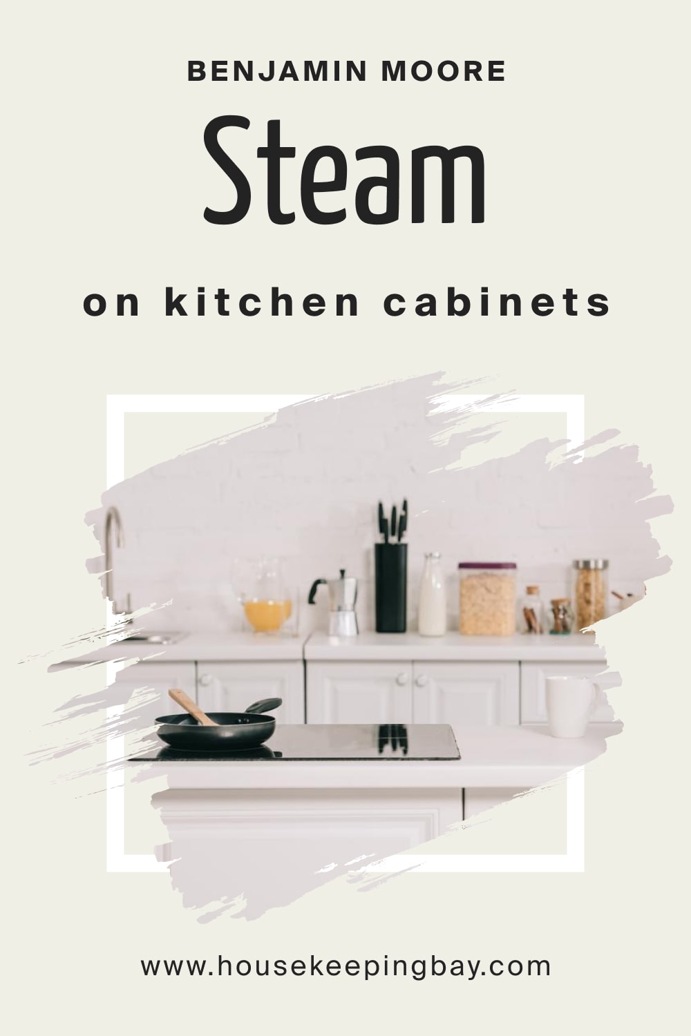 Benjamin Moore. Steam AF 15 On Kitchen Cabinets