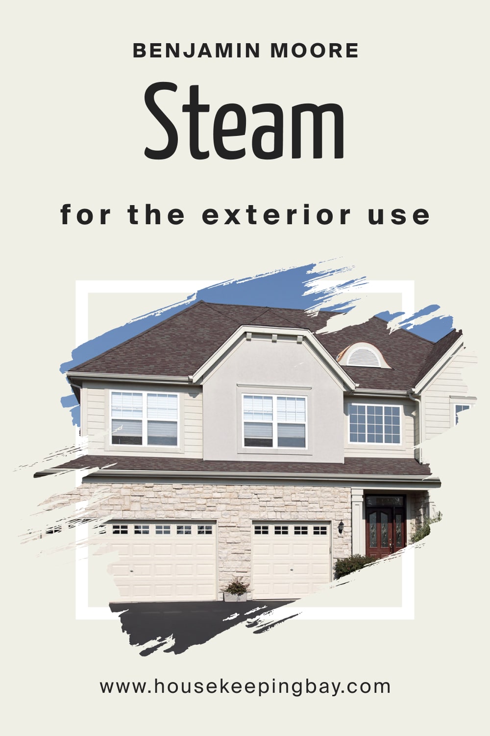 Benjamin Moore. Steam AF 15 for the Exterior Use