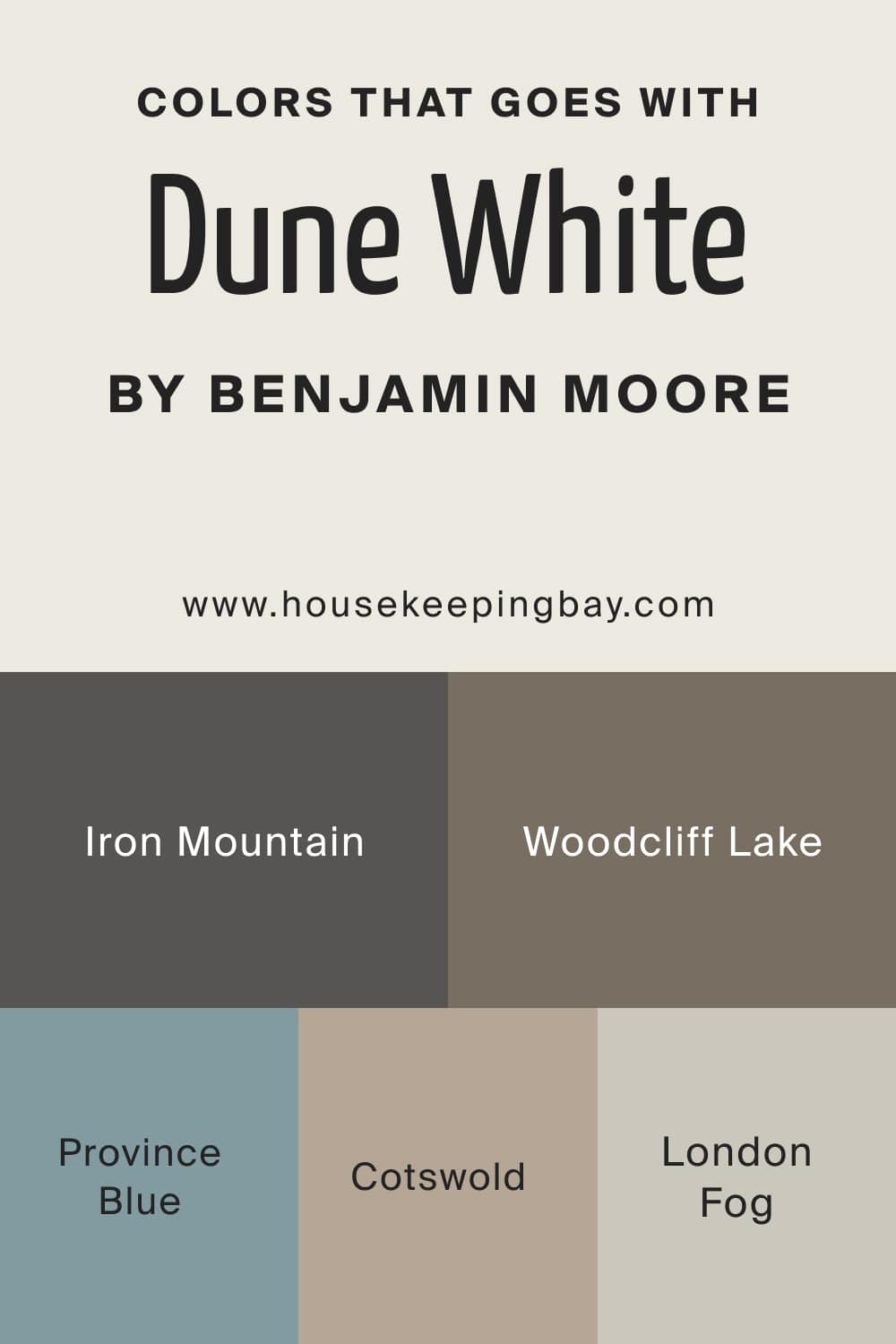Colors that goes with Dune White 968 by Benjamin Moore
