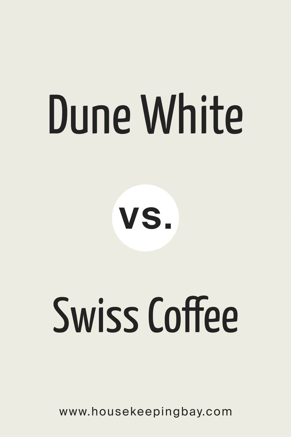 Dune White vs Swiss Coffee