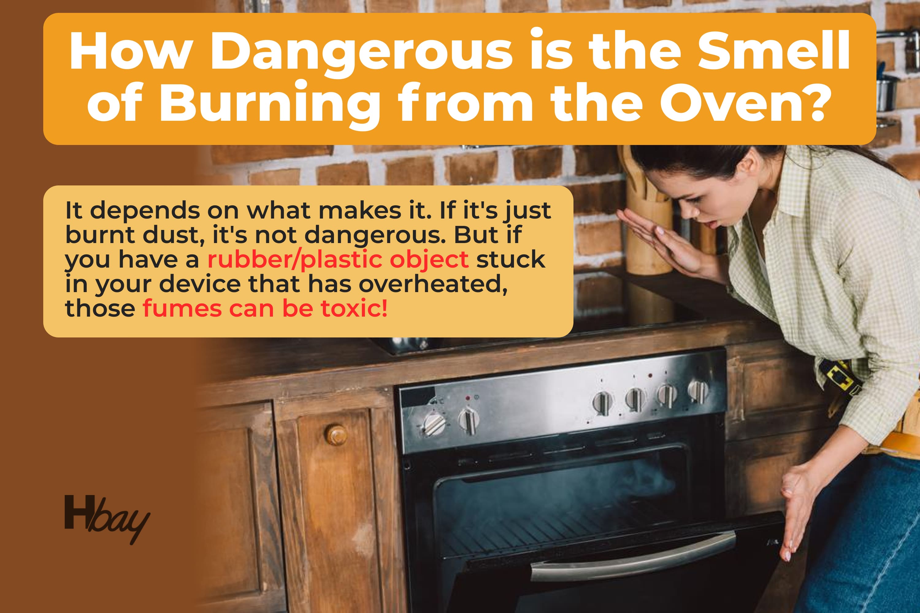 How dangerous is the smell of burning from the oven