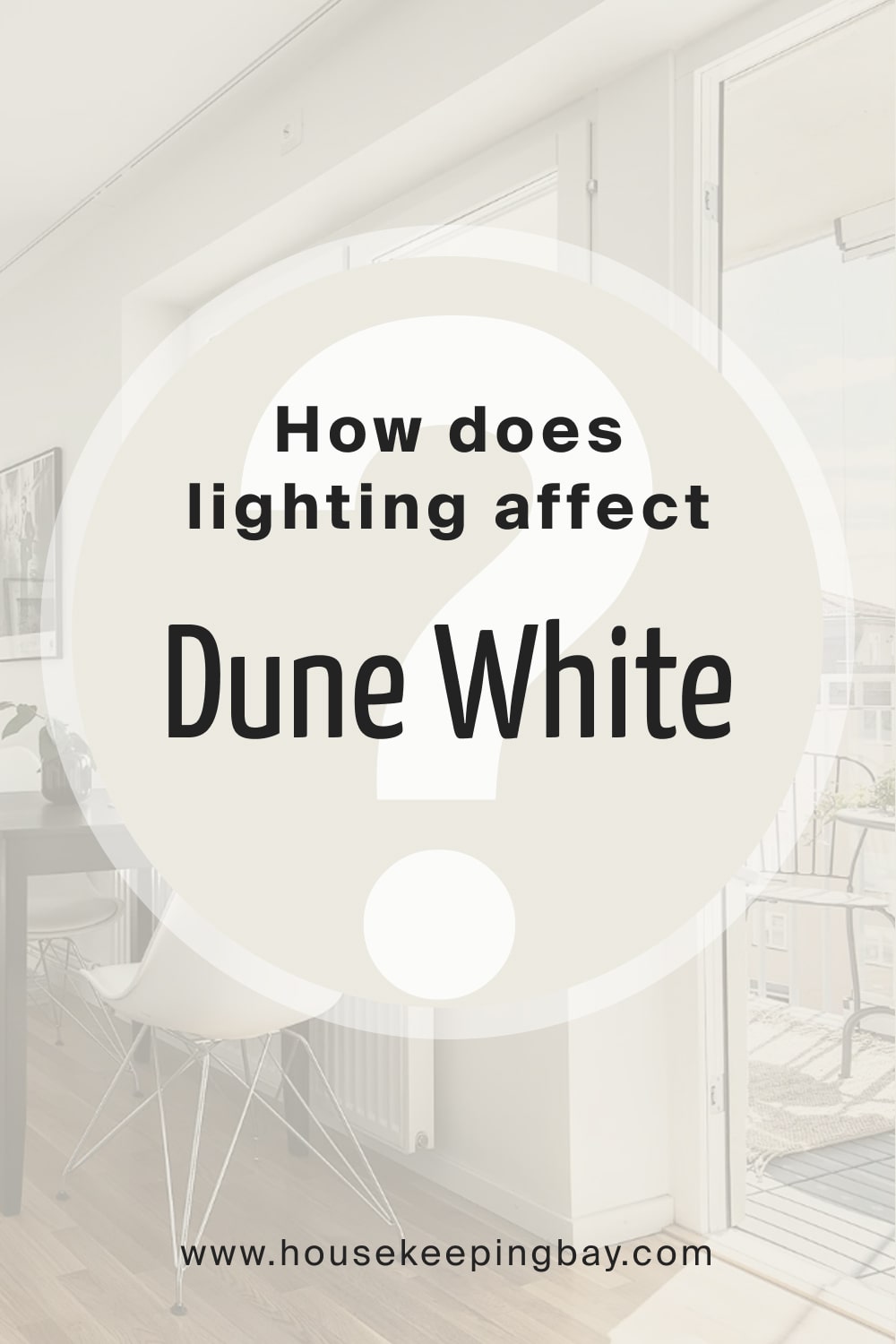 How does lighting affect Dune White 968