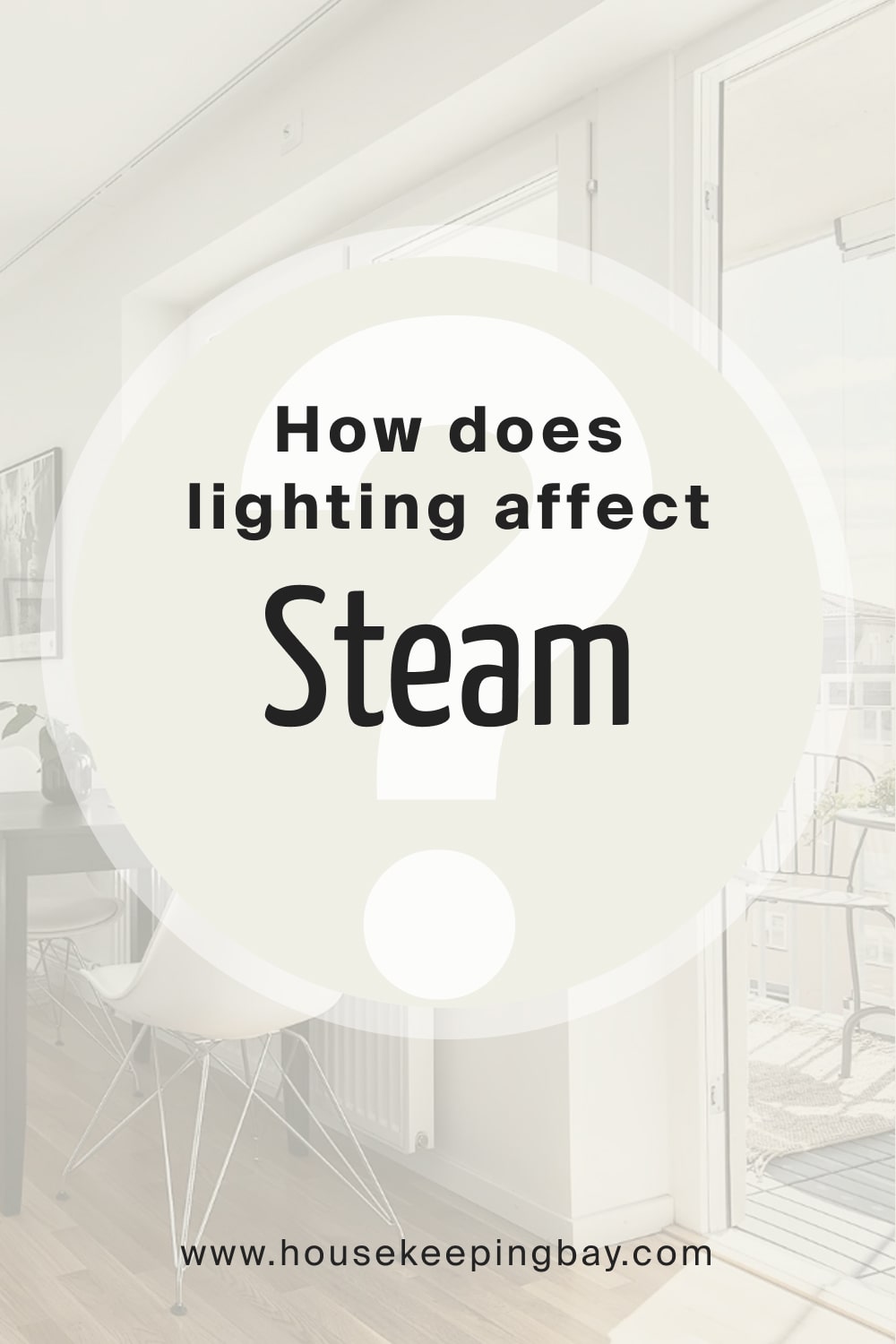 How does lighting affect Steam AF 15