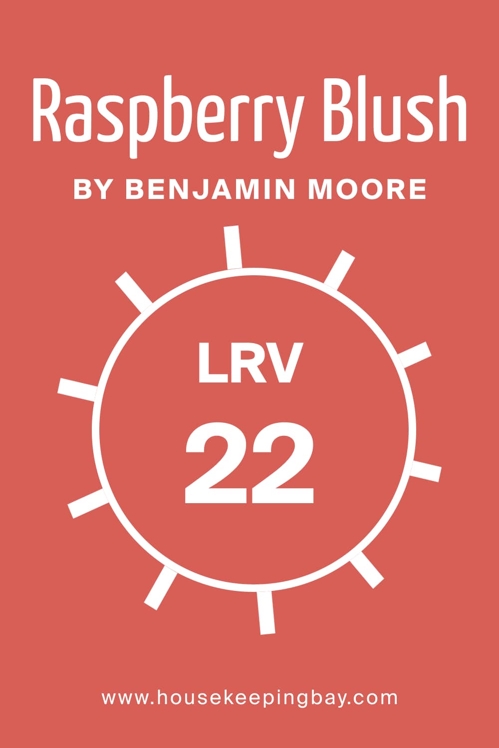 Raspberry Blush 2008 30 by Benjamin Moore. LRV – 22