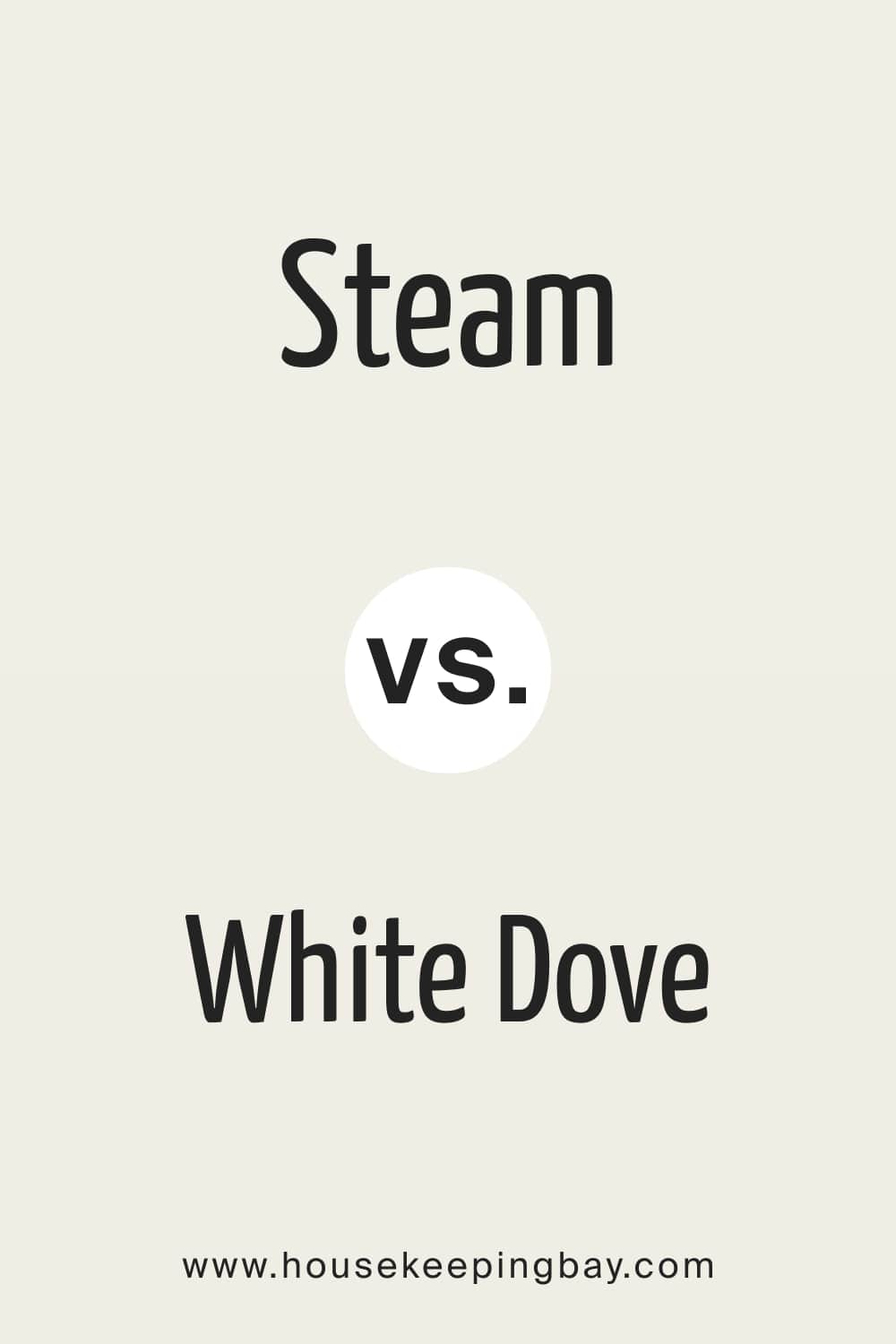 Steam vs. White Dove