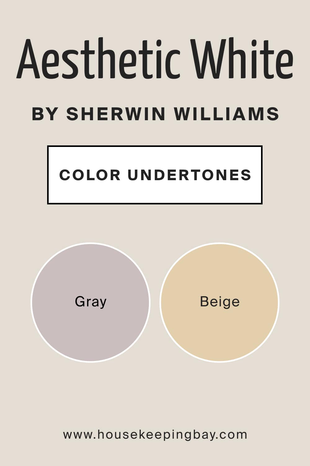 Aesthetic White SW 7035 by Sherwin Williams Color Undertones