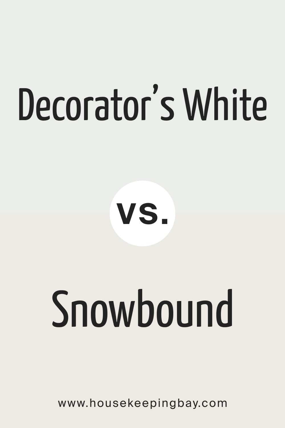 BM Decorator’s White vs. Sherwin Williams Snowbound
