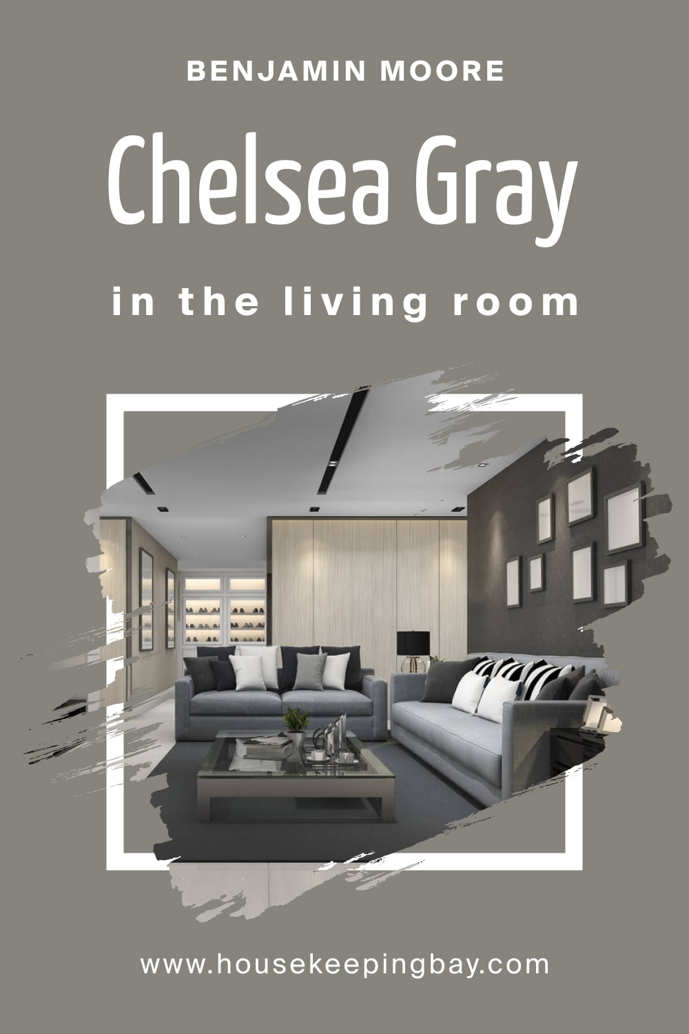 Benjamin Moore. Chelsea Gray HC 168 in the Living Room