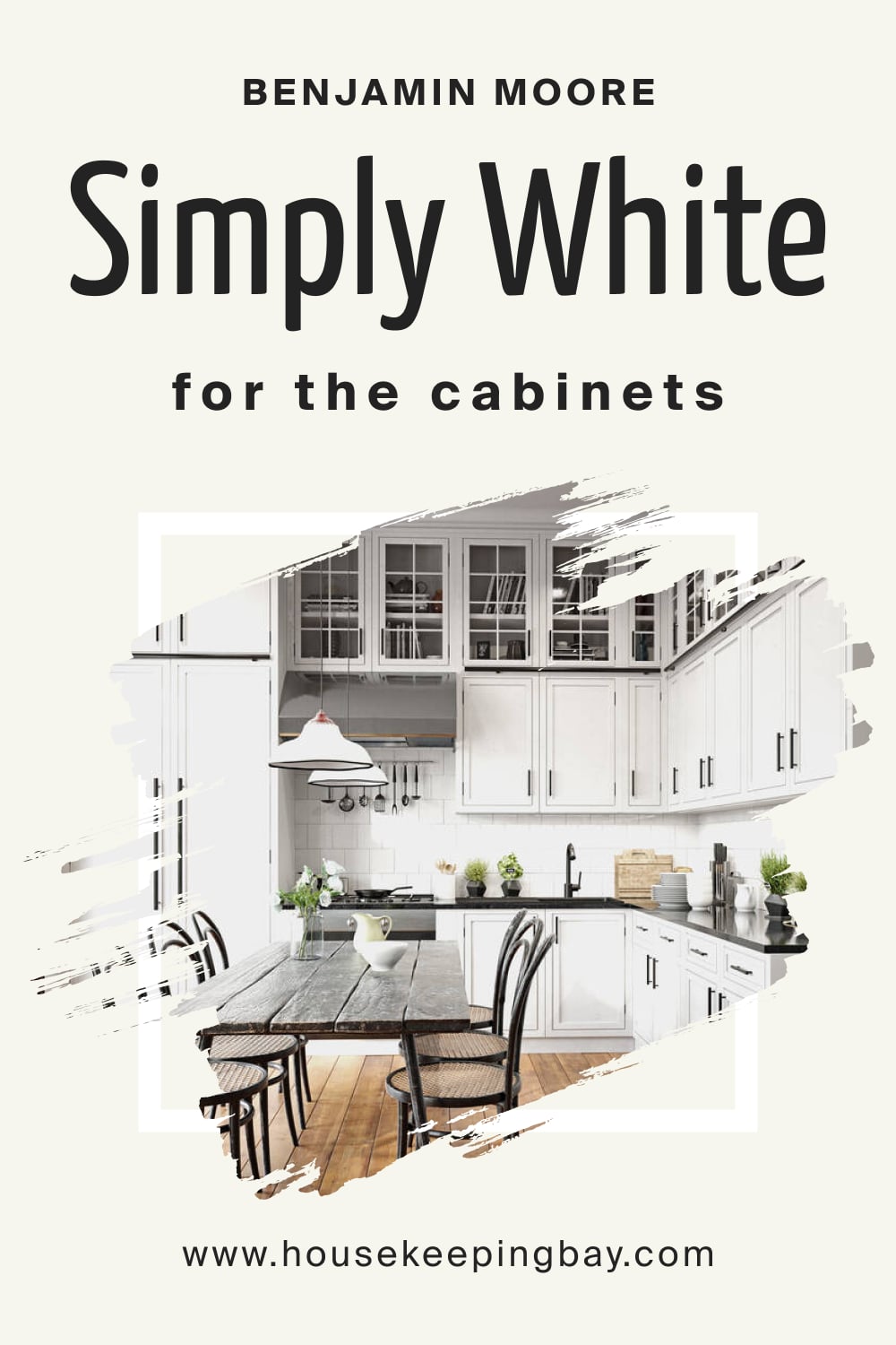 Benjamin Moore. Simply White OC 117 for the Cabinets