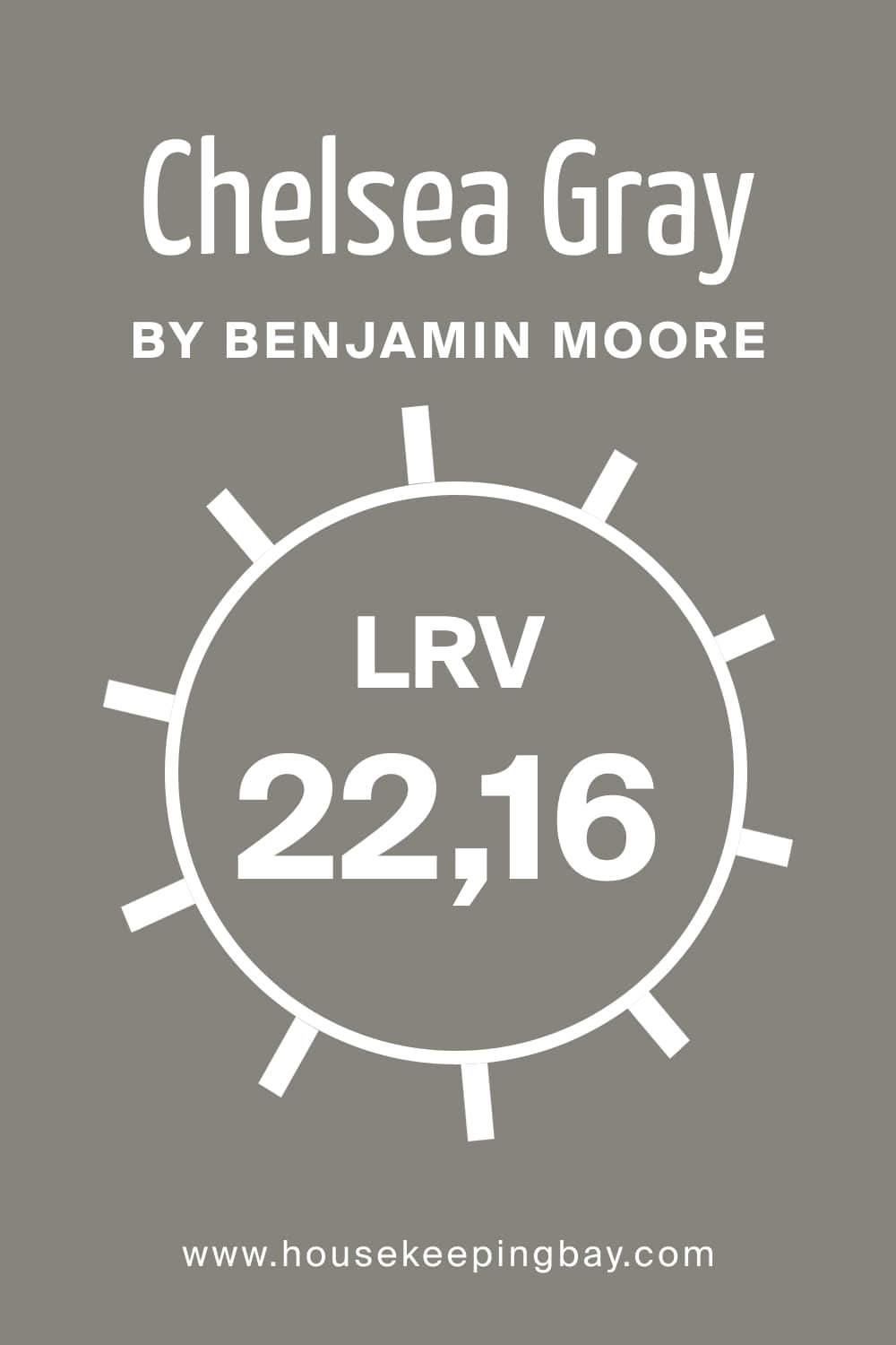Chelsea Gray HC 168 by Benjamin Moore. LRV – 22,16
