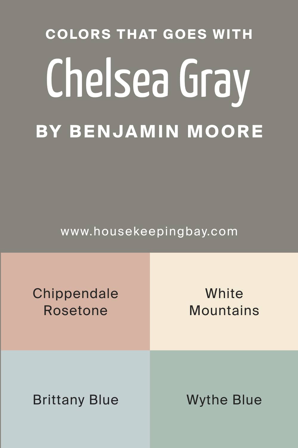 Colors that goes with Chelsea Gray HC 168 by Benjamin Moore
