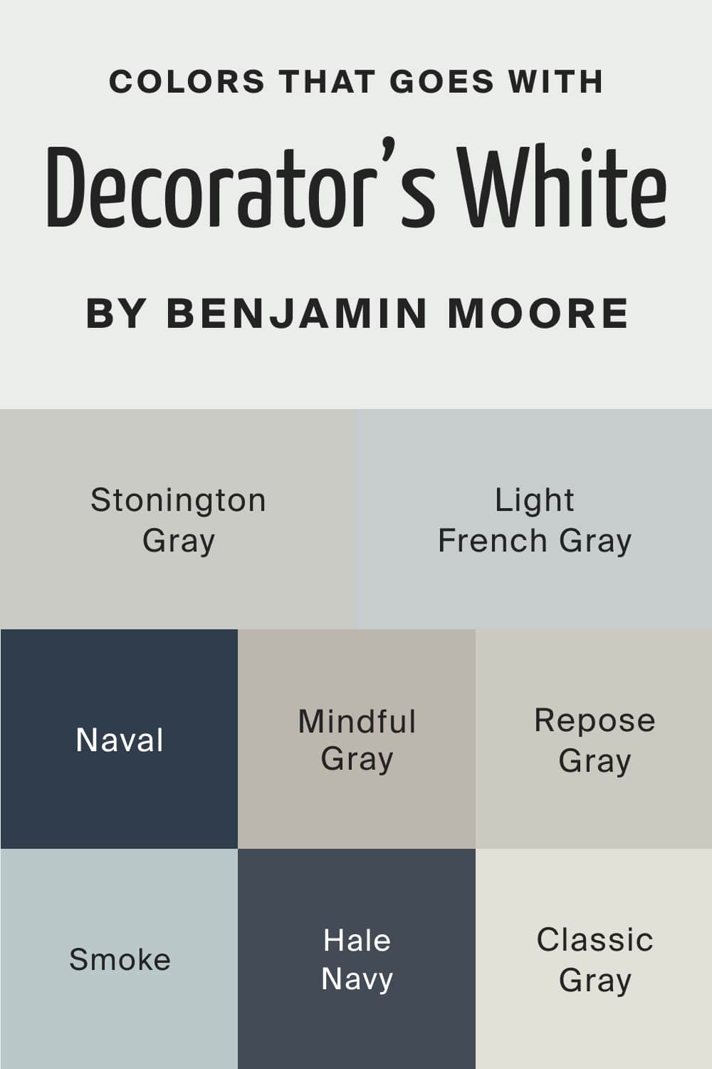 Colors that goes with Decorator’s White CC 20 by Benjamin Moore