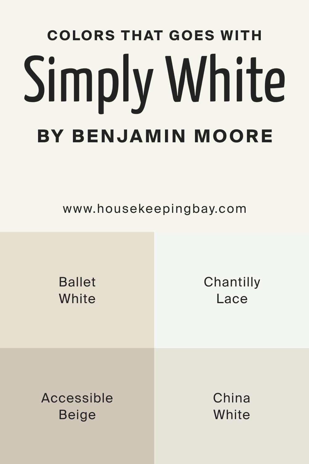 Colors that goes with Simply White OC 117 by Benjamin Moore