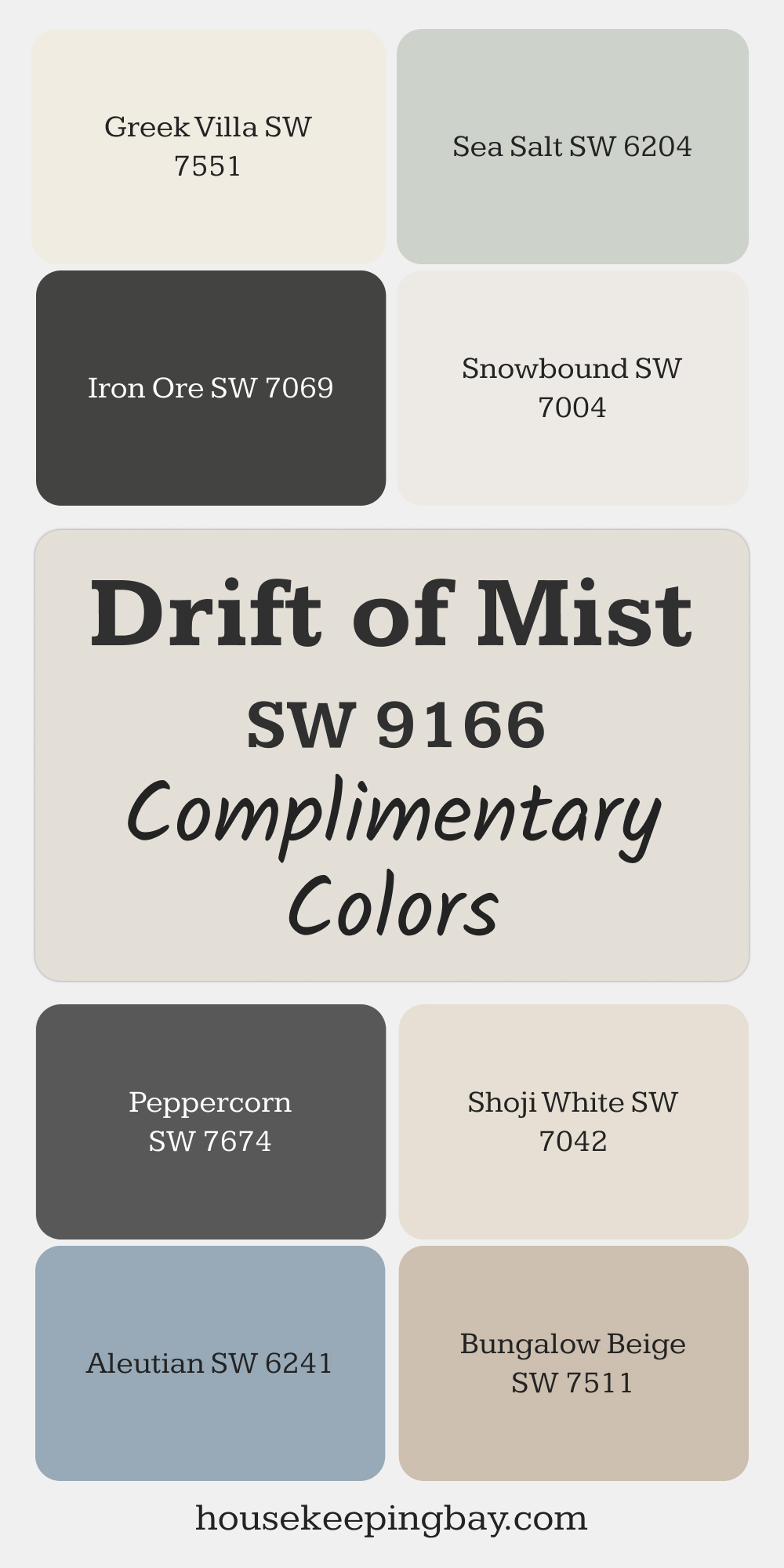 Drift of Mist complimentary colors