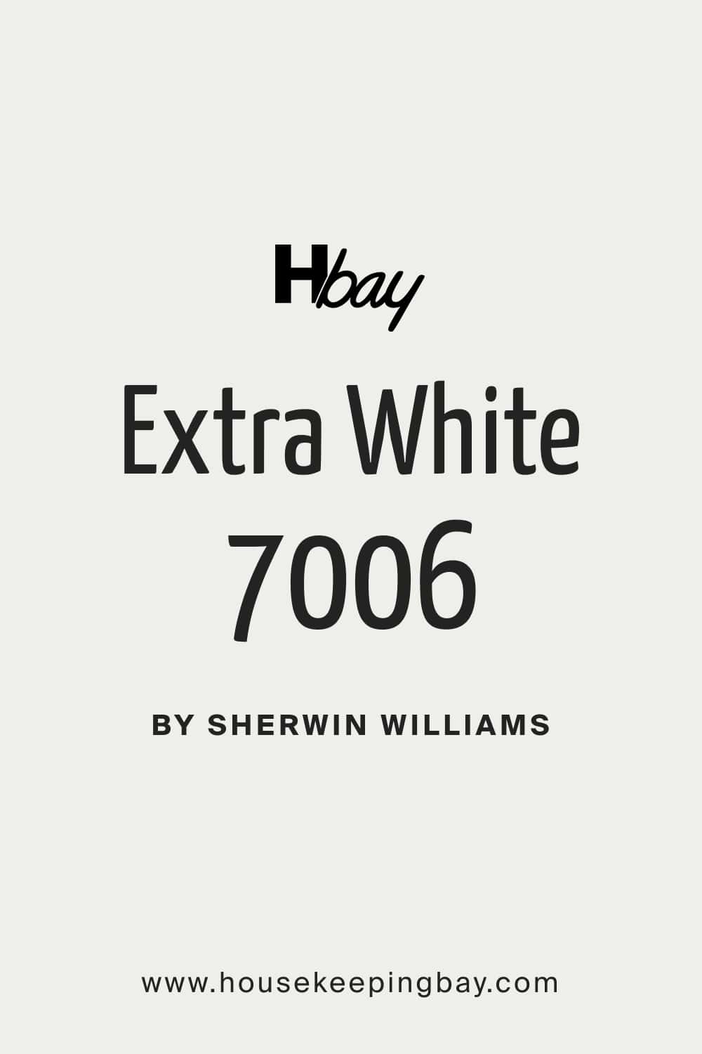 Extra White SW 7006 by Sherwin Williams
