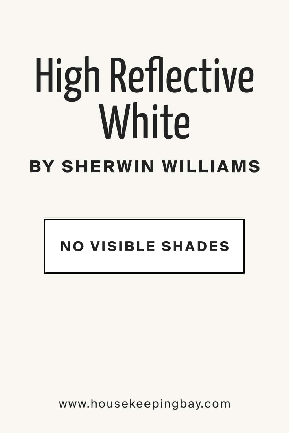 High Reflective White SW 7757 by Sherwin Williams Color Undertones
