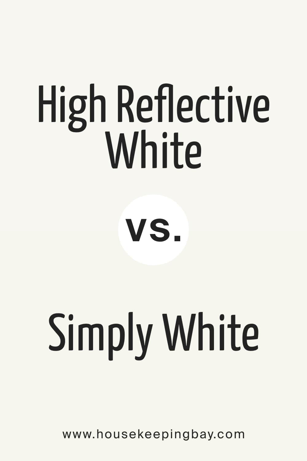 High Reflective White vs Simply White