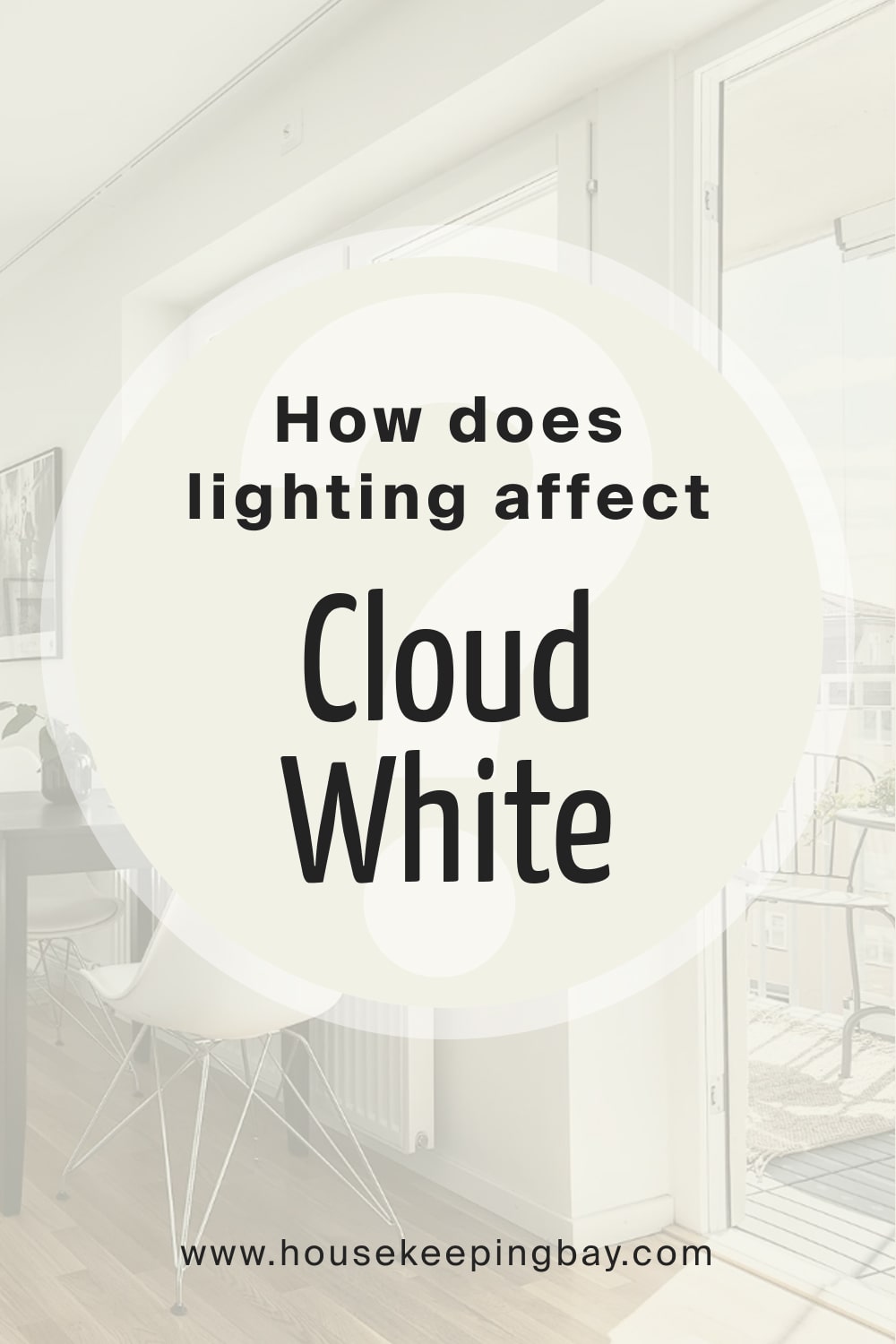 How does lighting affect Cloud White OC 130