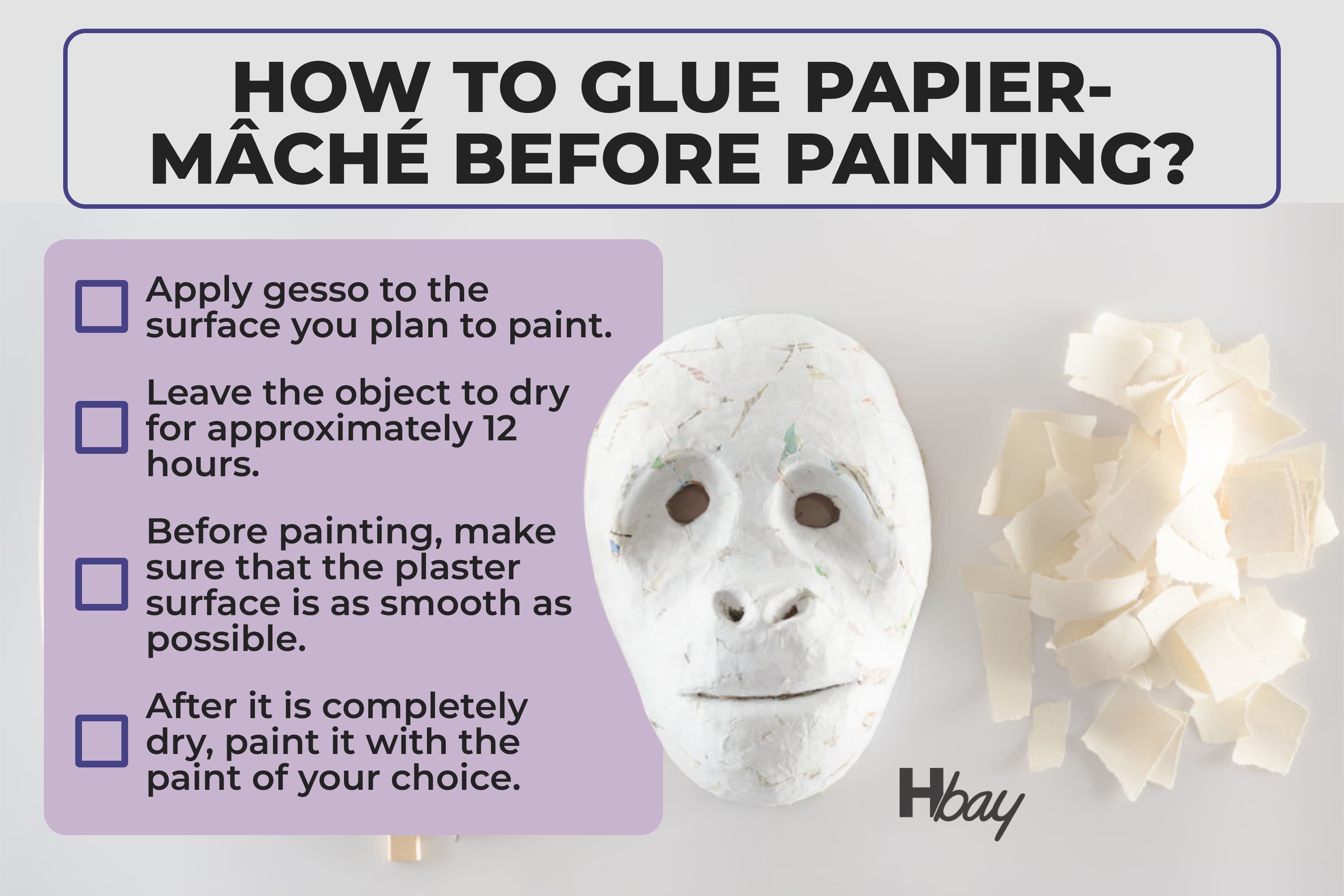 How to glue papier mâché before painting