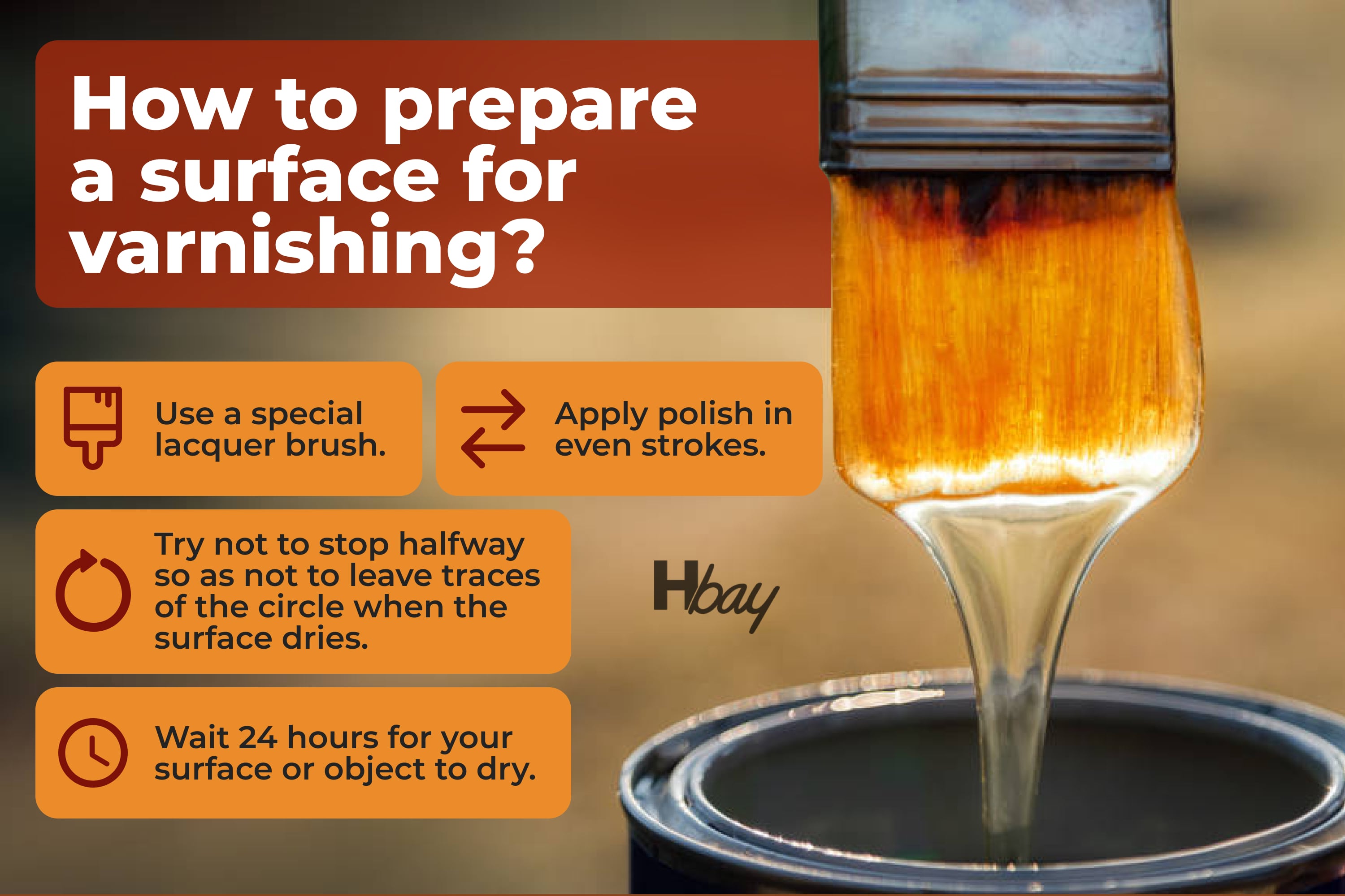 How to prepare a surface for varnishing