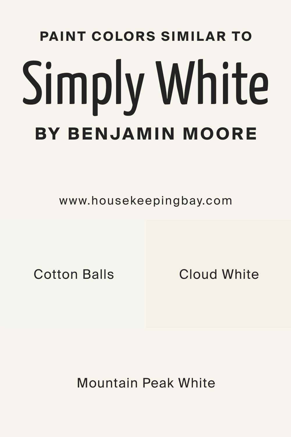 Paint Colors Similar to Simply White OC 117 by Benjamin Moore