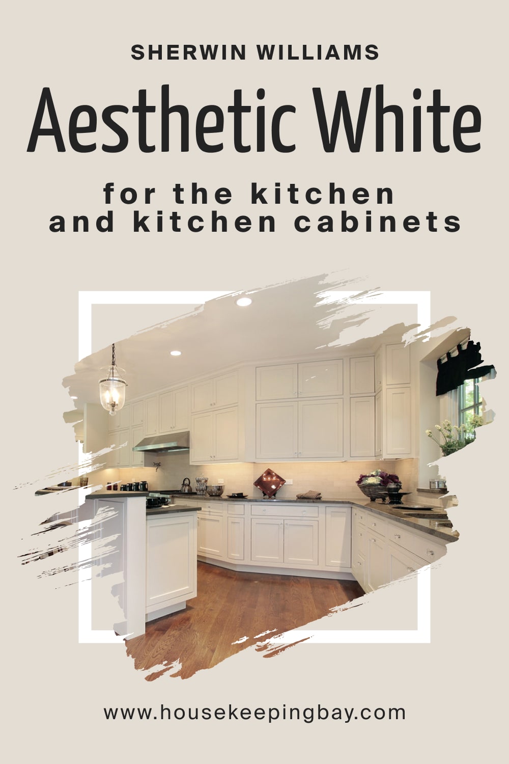 Sherwin Williams. Aesthetic White SW 7035 For the Kitchen and Kitchen Cabinets