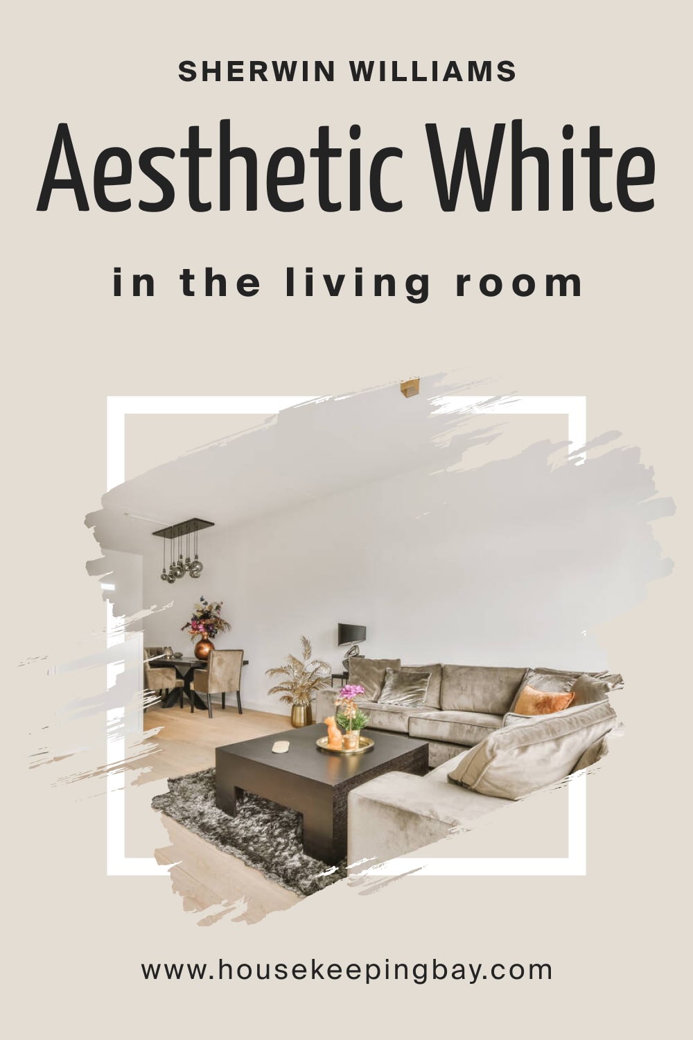 Sherwin Williams. Aesthetic White SW 7035 In the Living Room