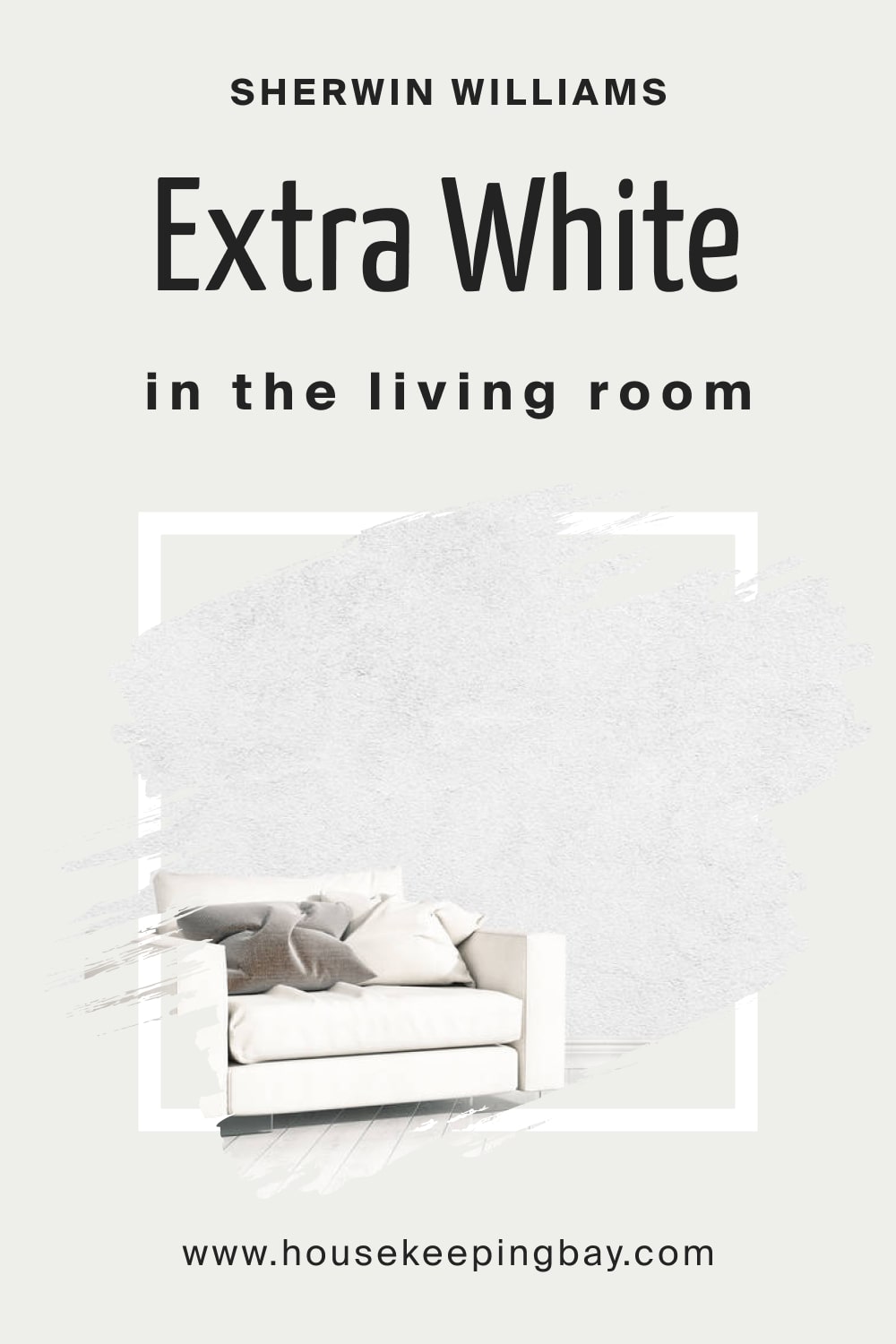 Sherwin Williams. Extra White SW 7006 In the Living Room