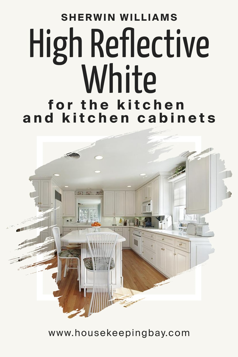 Sherwin Williams. High Reflective White SW 7757 For the Kitchen and Kitchen Cabinets