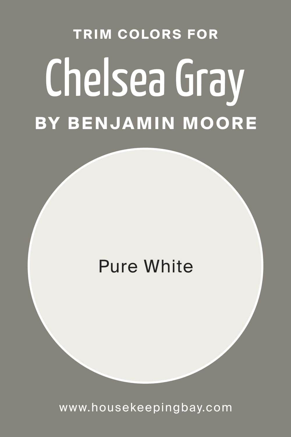 Trim Colors for Chelsea Gray HC 168 by Benjamin Moore
