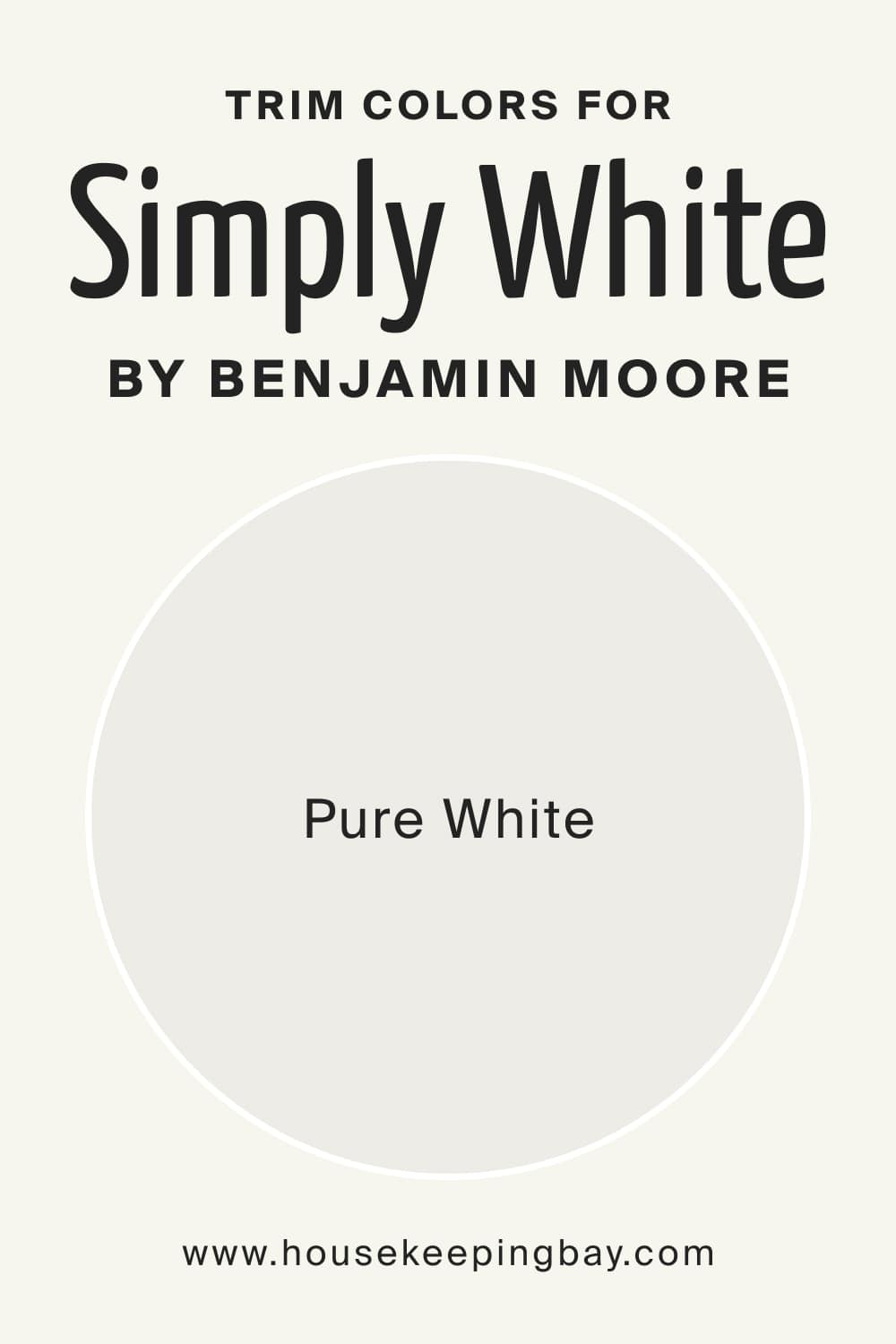 Trim Colors for Simply White OC 117 by Benjamin Moore
