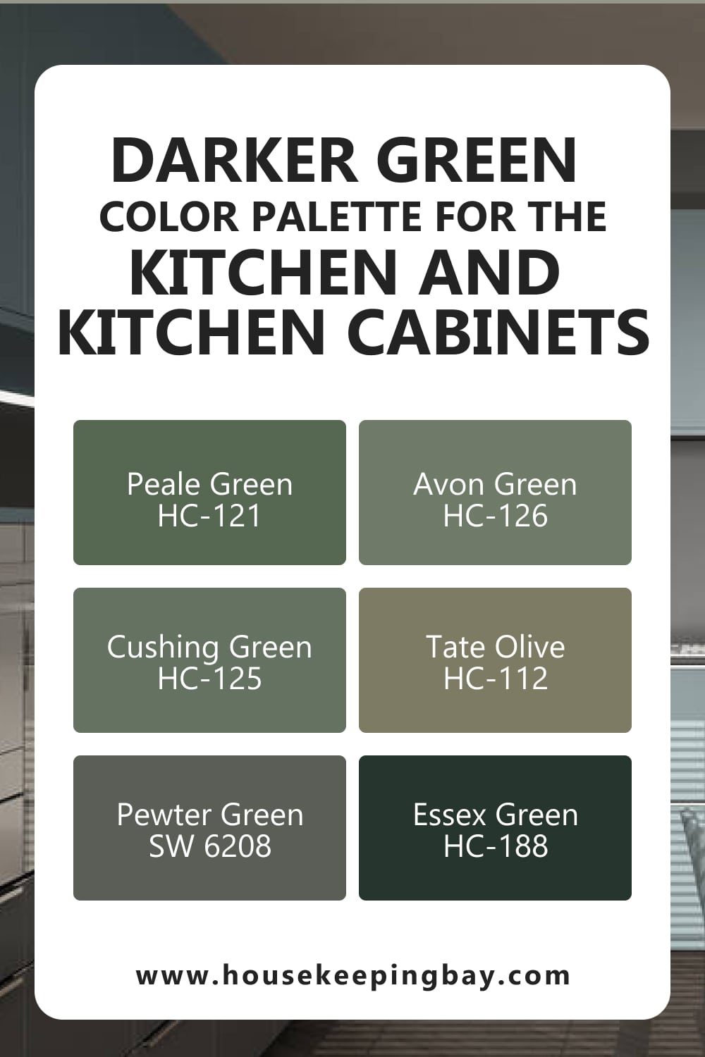 Darker Green Color Palette for the Kitchen and Kitchen Cabinets