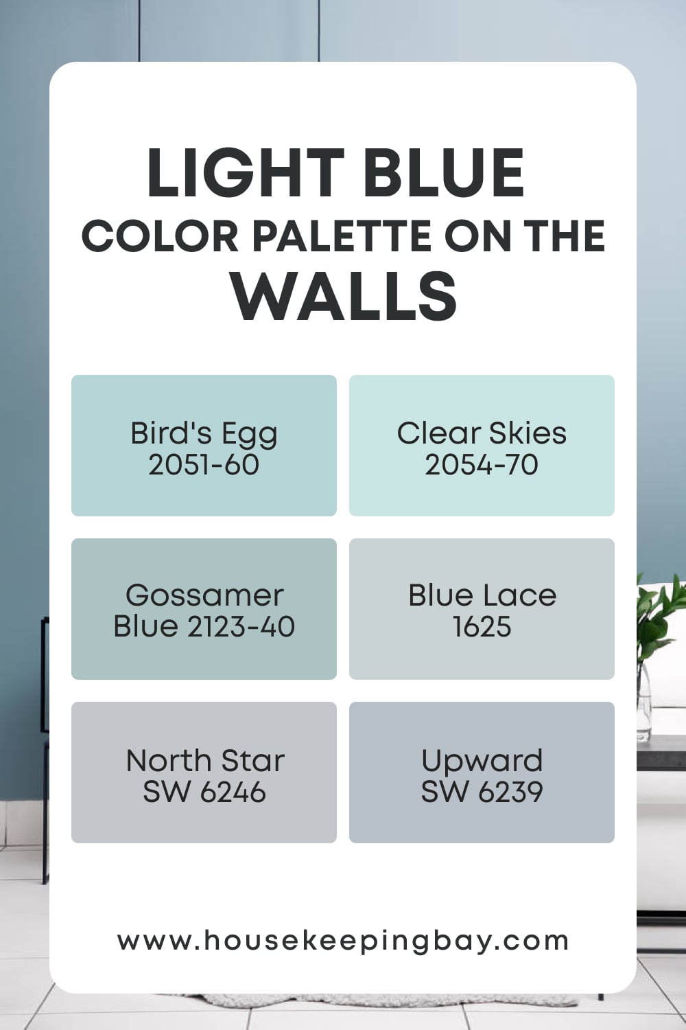 Light Blue Color Palette on the Walls