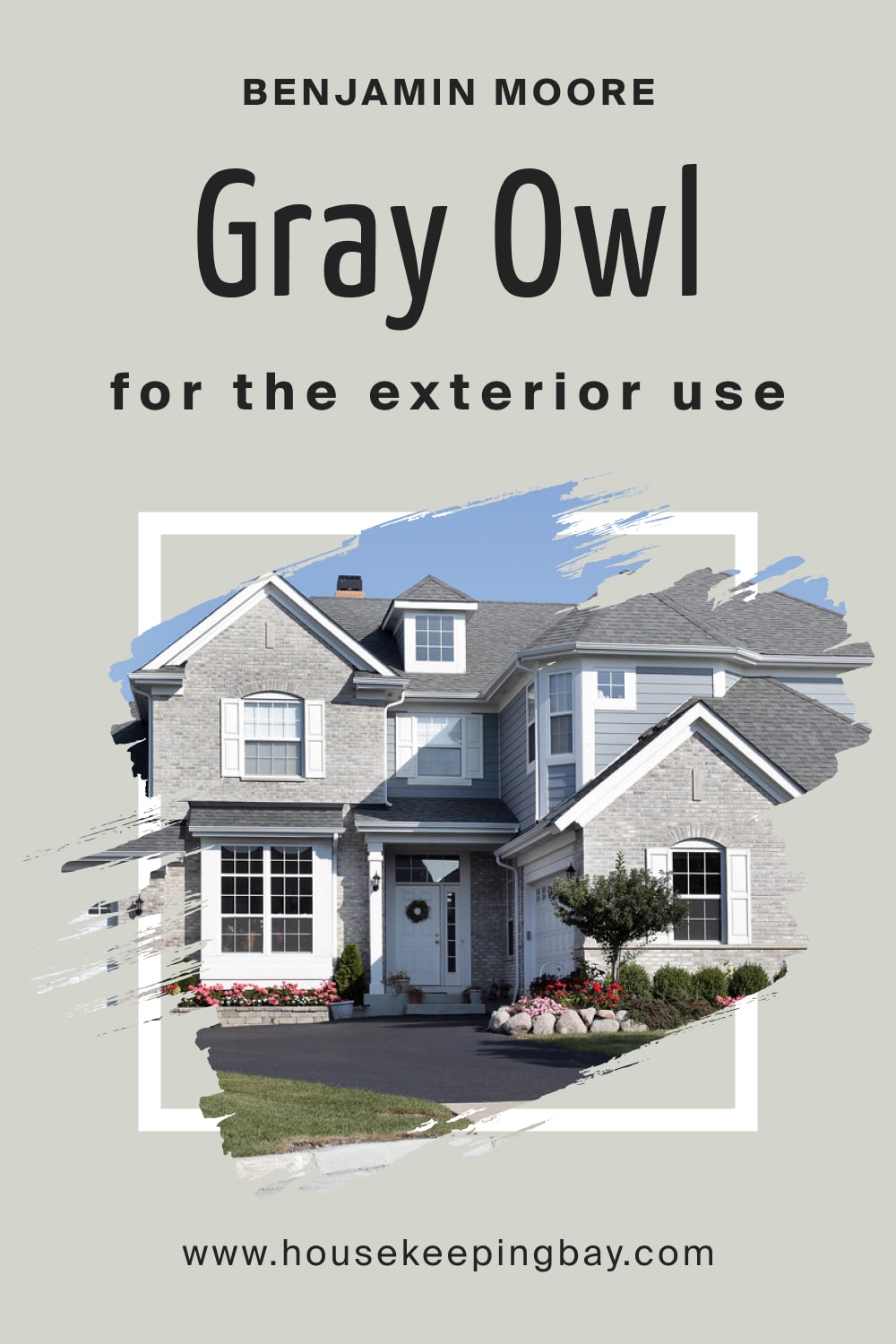Benjamin Moore. Gray Owl 2137 60 for the Exterior Use