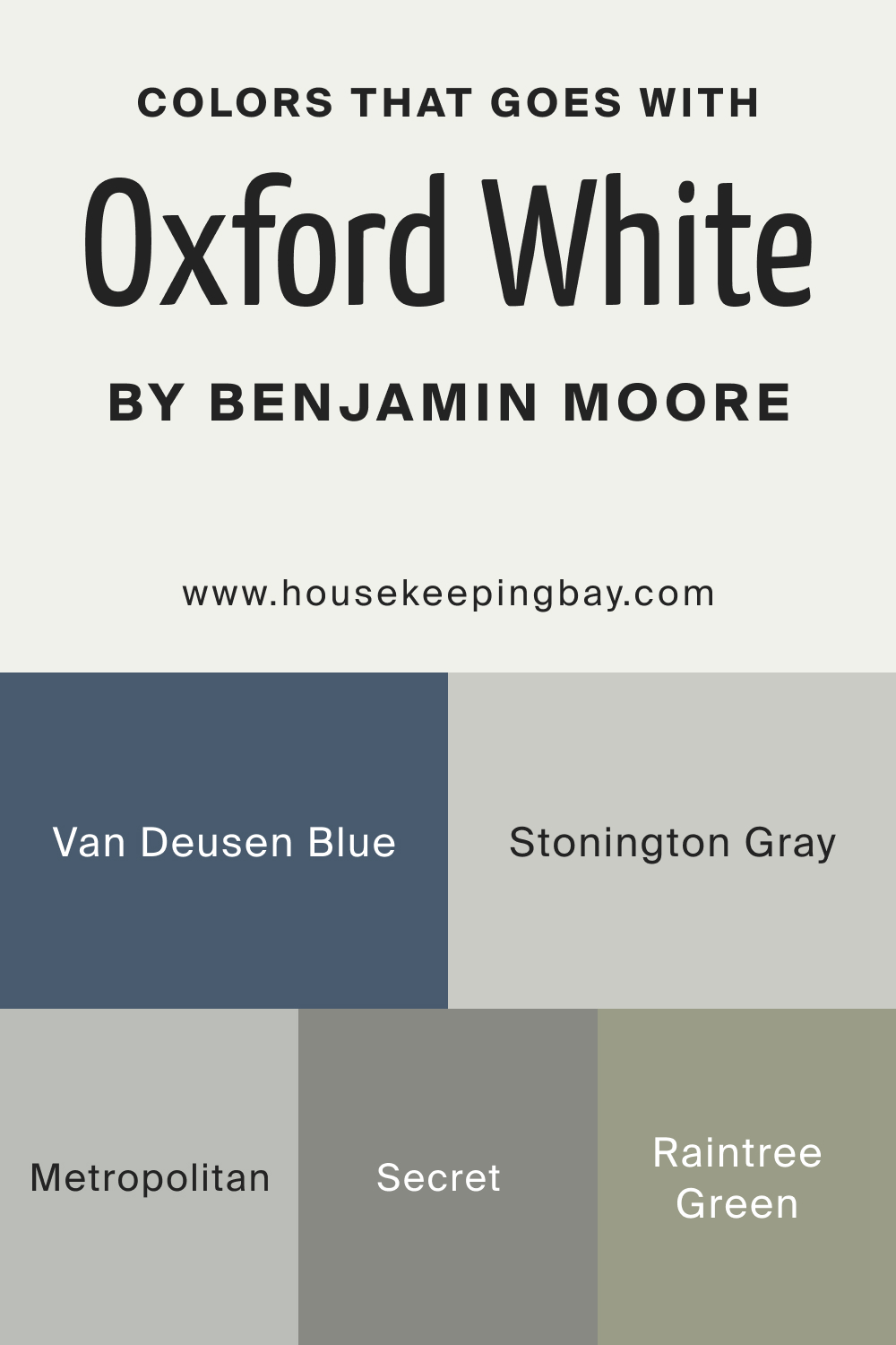 Colors that goes with Oxford White CC 30 by Benjamin Moore