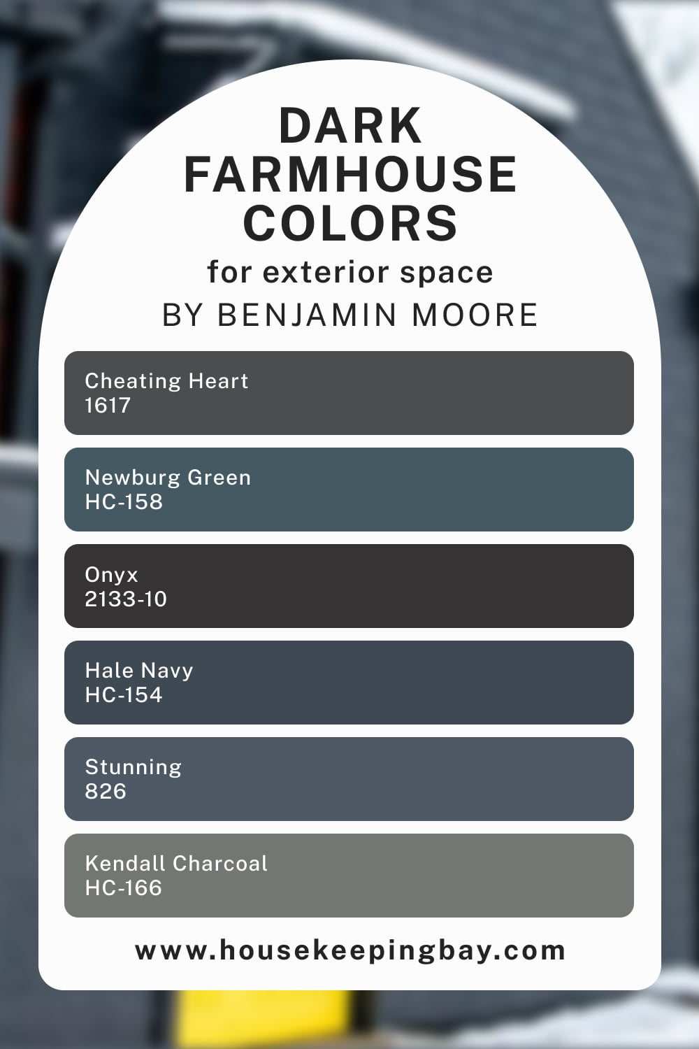 Dark Benjamin Moore Farmhouse Colors For Exterior Space