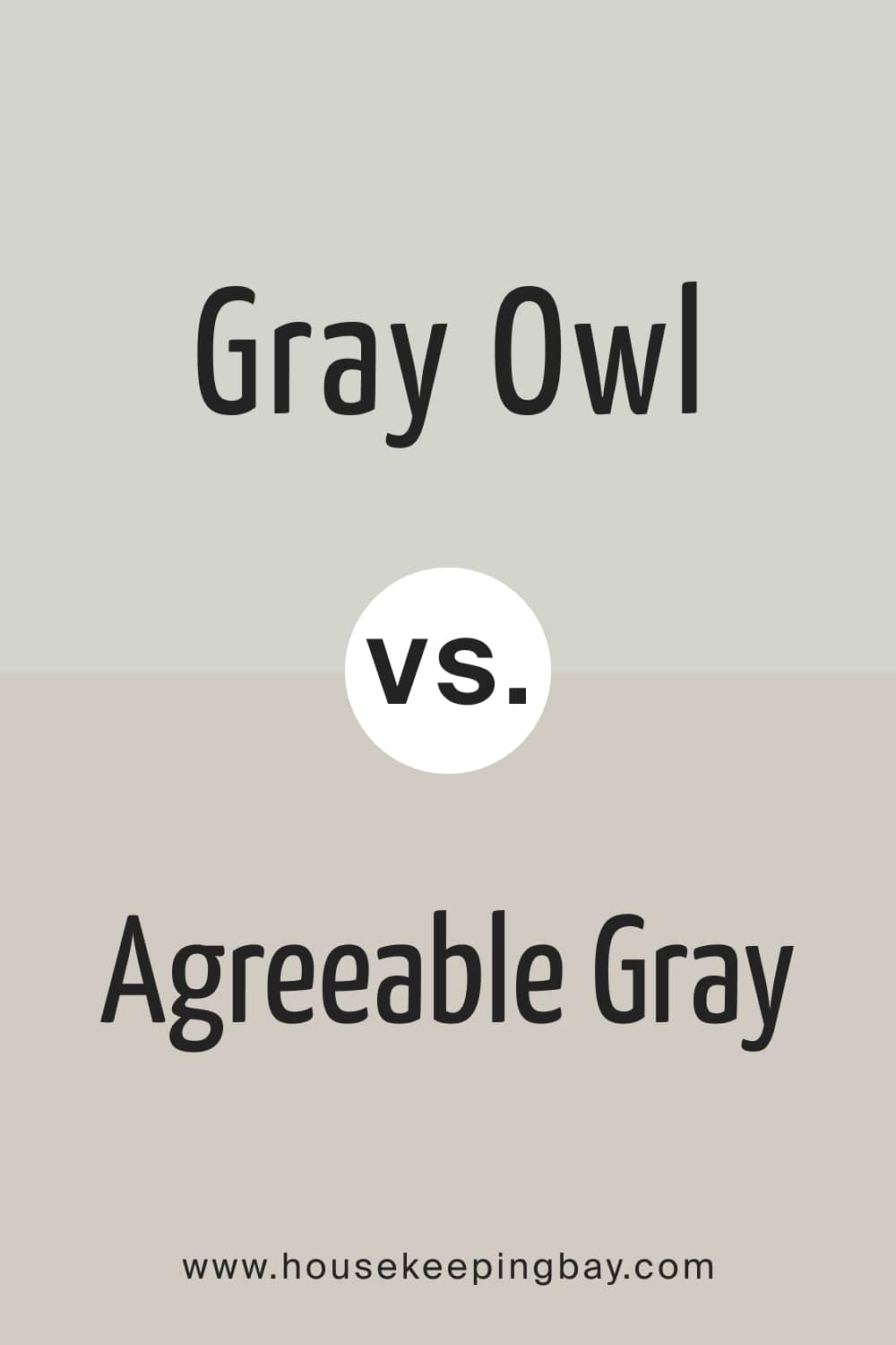 Gray Owl vs. Agreeable Gray