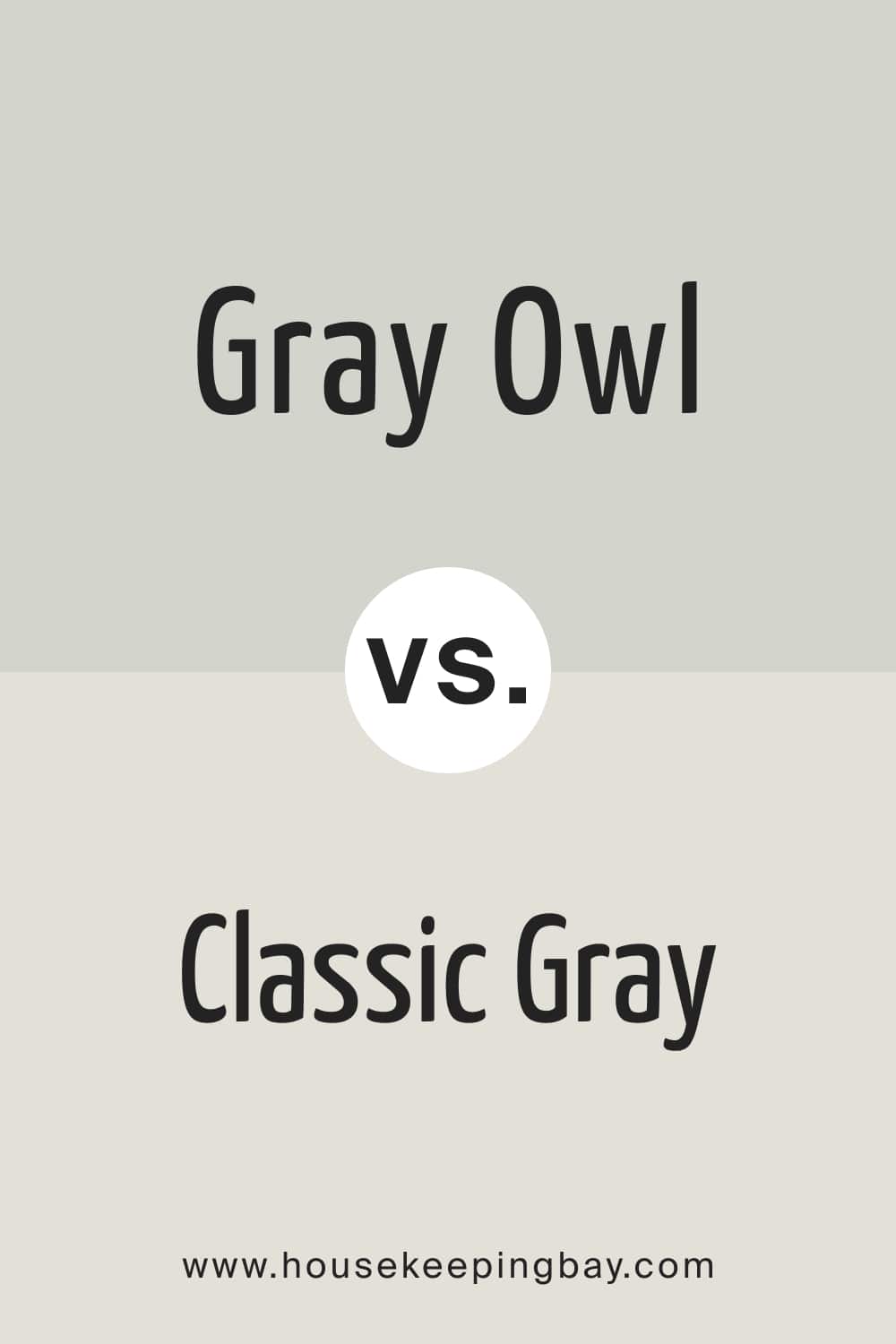 Gray Owl vs. Classic Gray