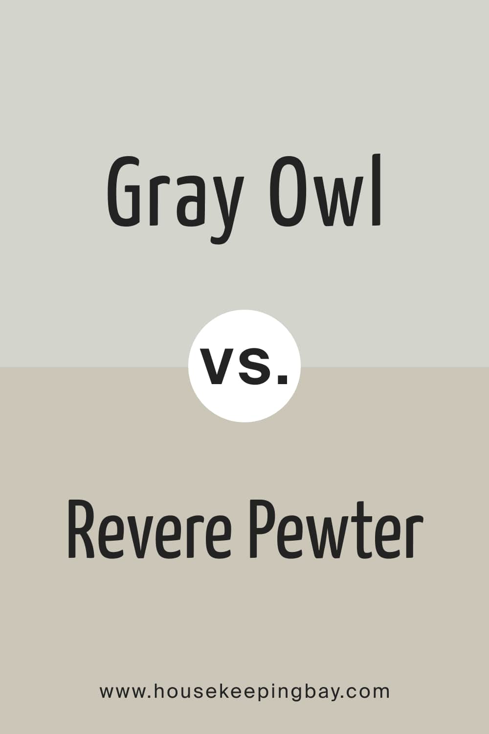 Gray Owl vs. Revere Pewter
