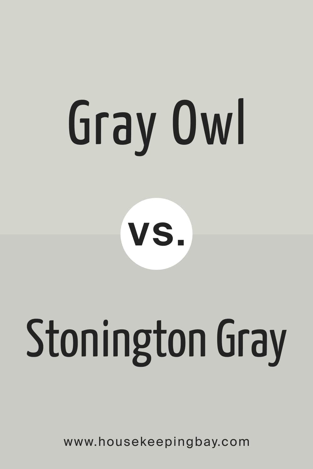 Gray Owl vs. Stonington Gray