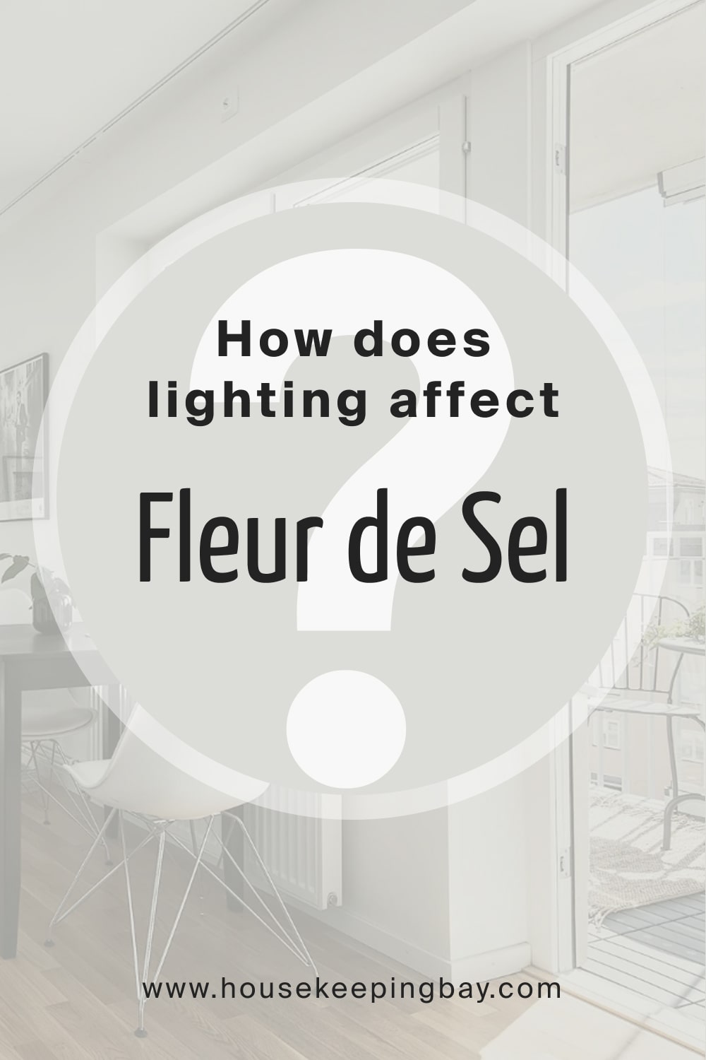 How does lighting affect Fleur de Sel SW 7666