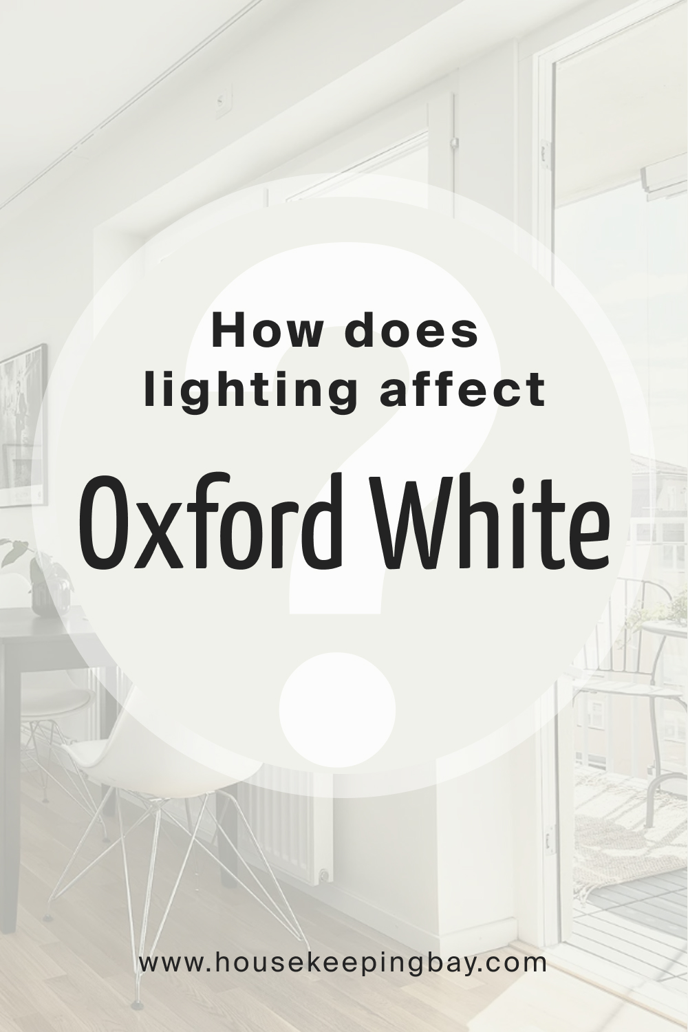How does lighting affect Oxford White CC 30