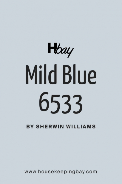 Mild Blue SW-6533 Paint Color by Sherwin-Williams - Housekeepingbay