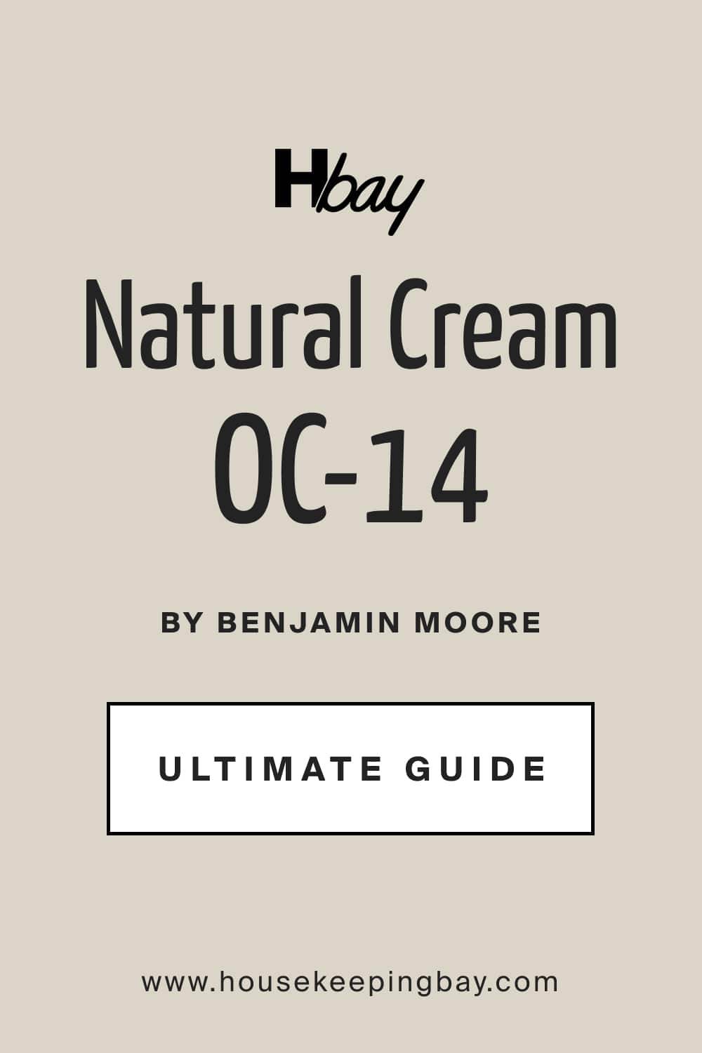 Natural Cream OC 14 by Sherwin Williams Ultimate Guide
