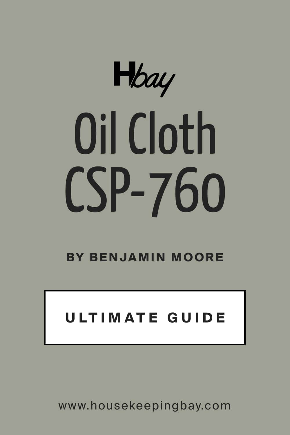 Oil Cloth CSP 760 by Benjamin Moore Ultimate Guide