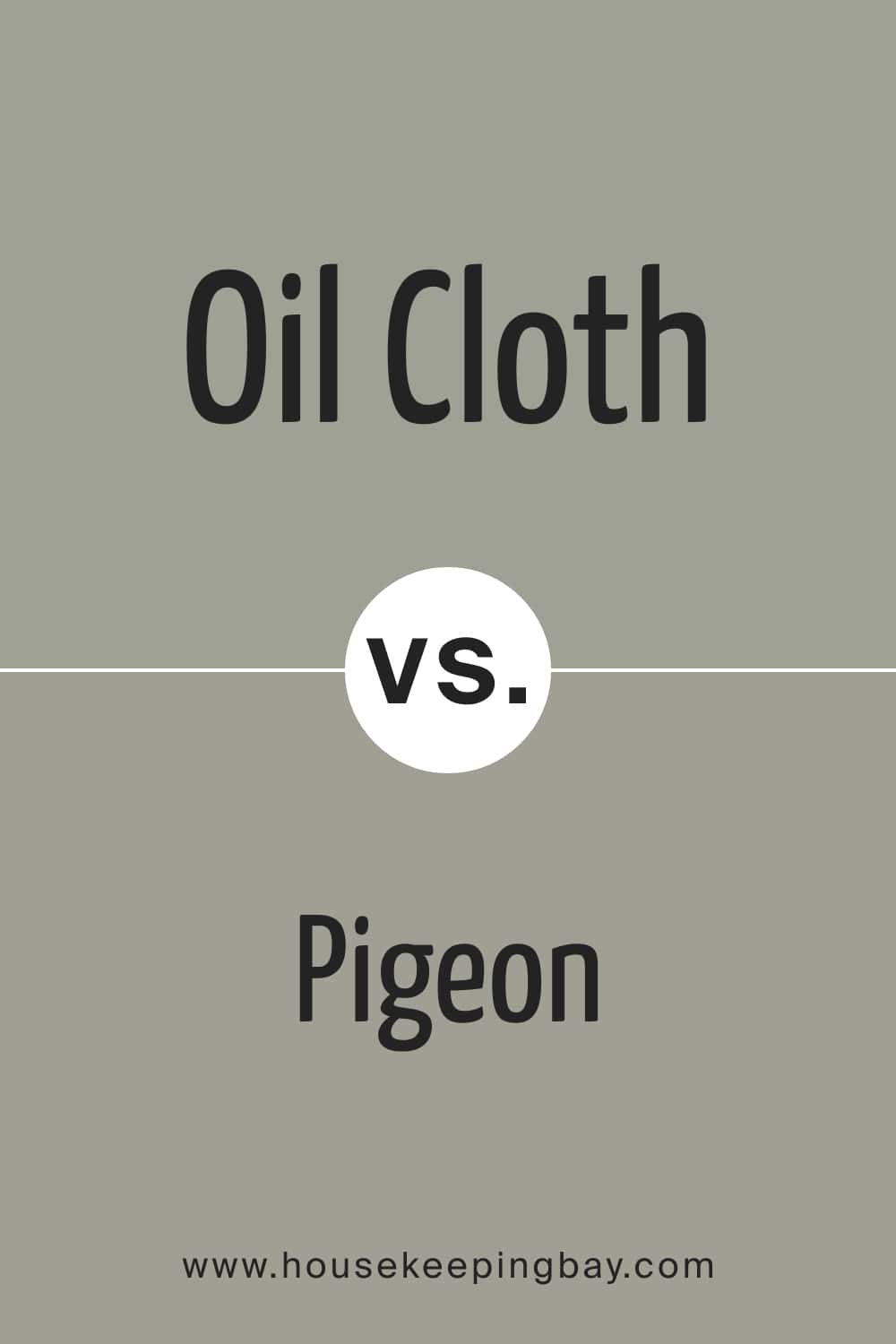 Oil Cloth vs Pigeon