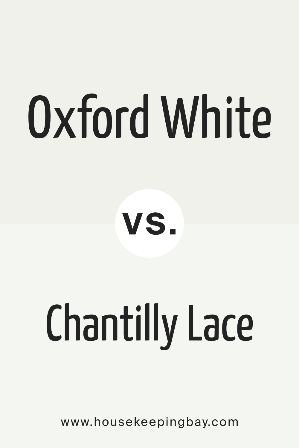 Oxford White vs. Chantilly Lace