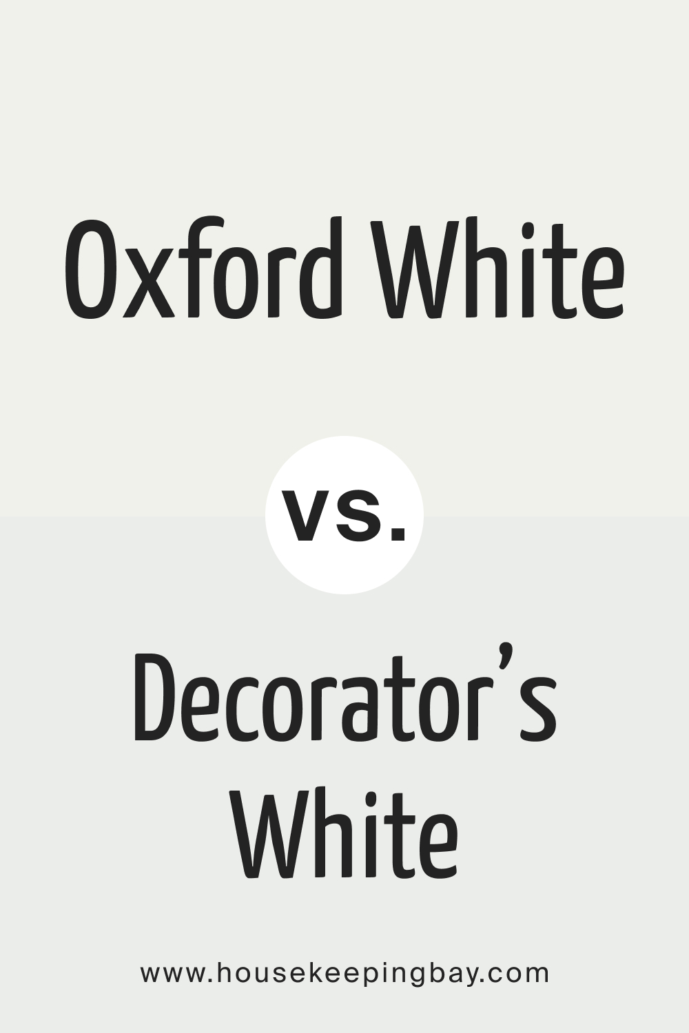 Oxford White vs. Decorator’s White