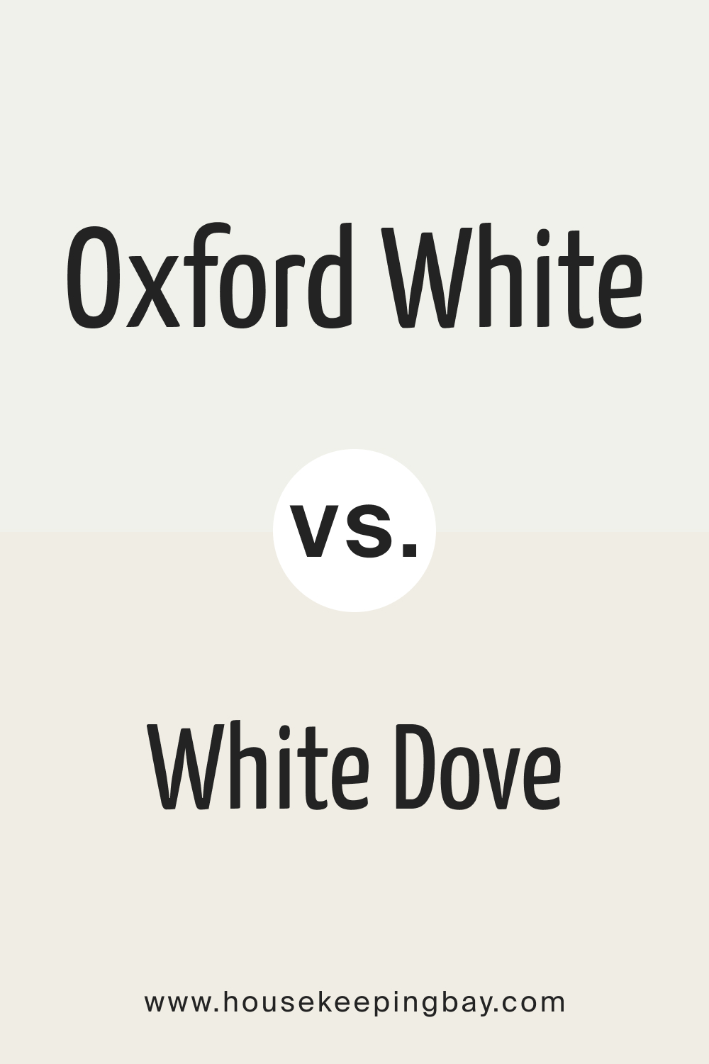 Oxford White vs. White Dove